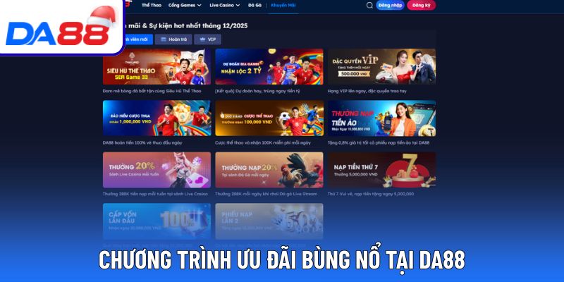 Tập hợp các khuyến mãi giá trị ở nhà cái